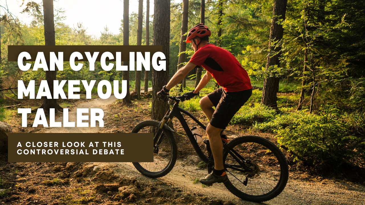 A Closer Look at the Debate Can Cycling Actually Make You Taller